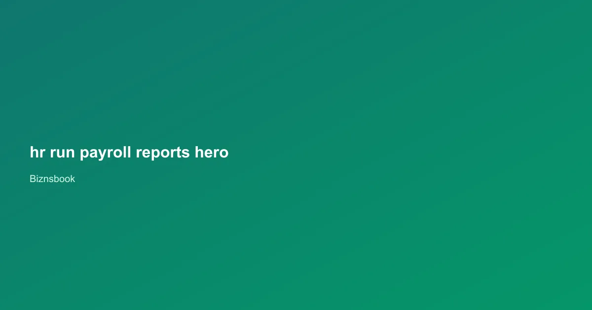 Analyst filtering payroll summary register and tax withheld reports in Biznsbook