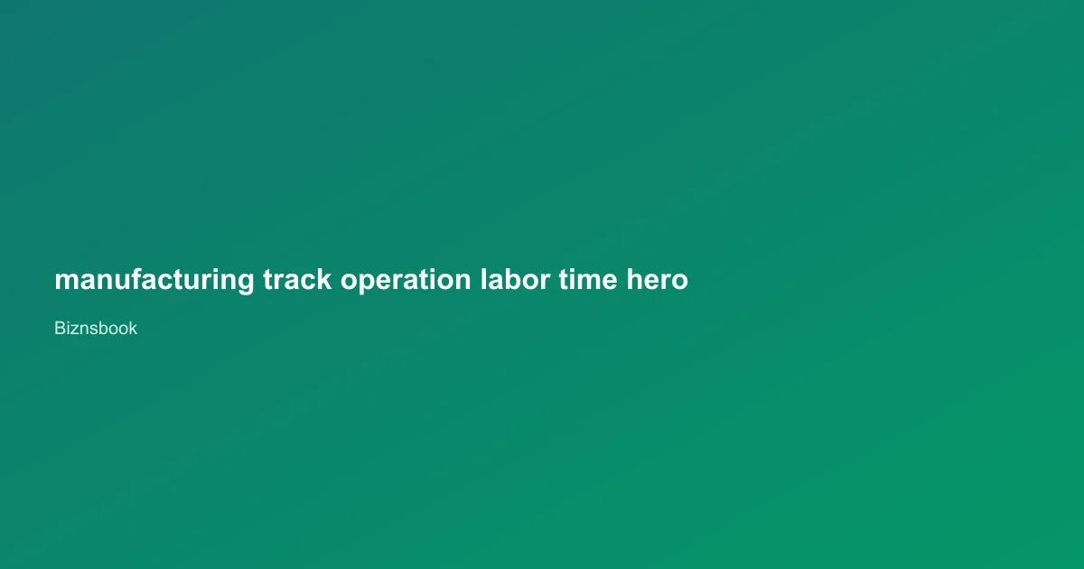Supervisor reviewing operation time log tab on a manufacturing work order details screen